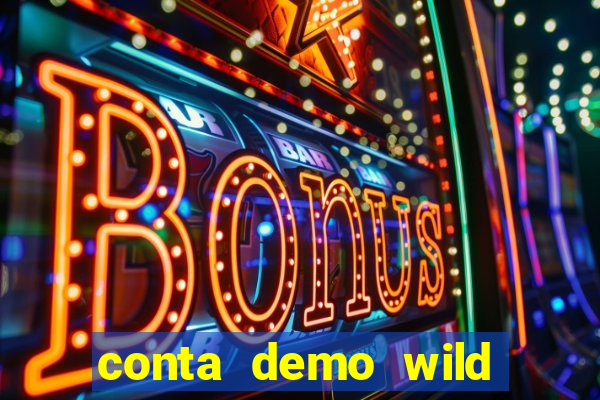 conta demo wild bounty showdown